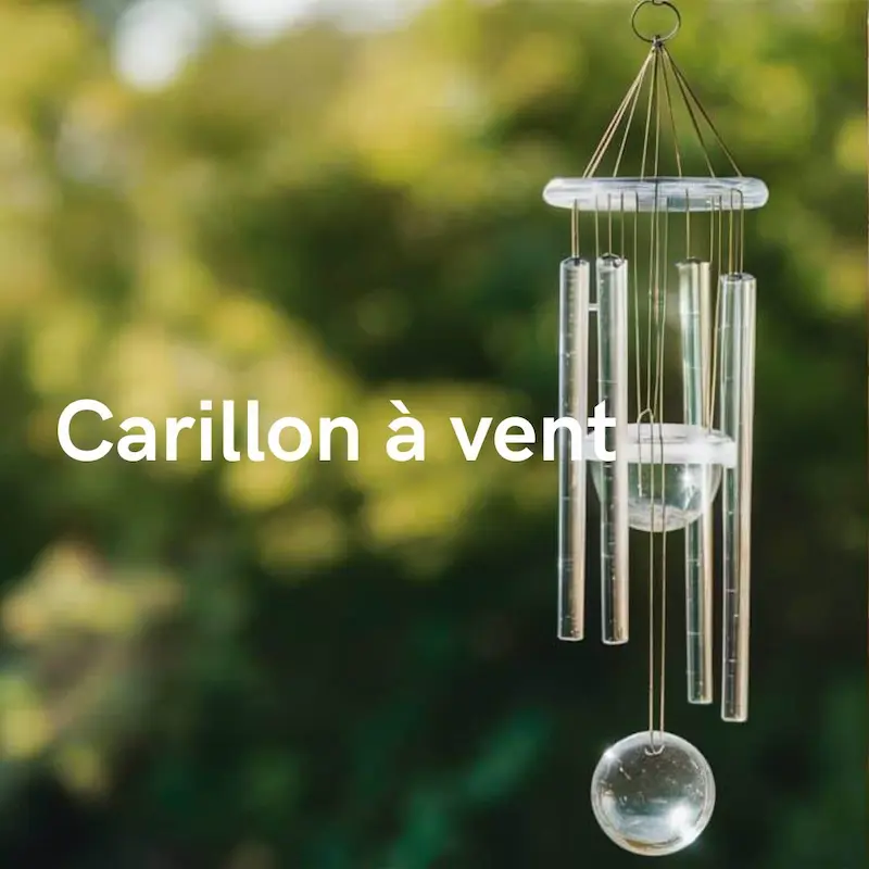 Collection Carillon à vent